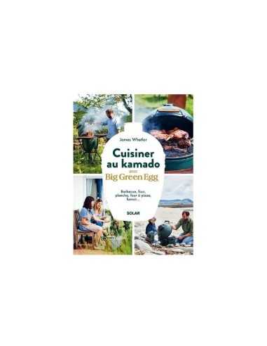 LIVRE CUISINER AU KAMADO AVEC BIG GREEN EGG